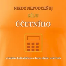 Nikdy nepodceňuj sílu účetního