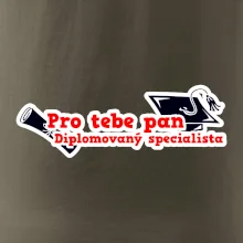 Pro tebe pan Diplomovaný specialista