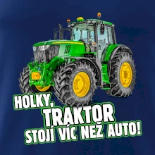 Holky, traktor stojí víc než auto