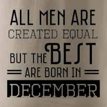 All men are created equal december
