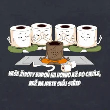 Vaše životy budou na hovno jóga