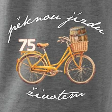 Mužská jízda životem 75