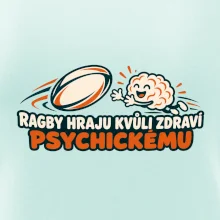 Ragby hraju kvůli zdraví psychickému