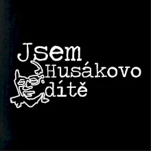 Jsem husákovo dítě
