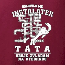 Oslovuji mě Instalatér a táta
