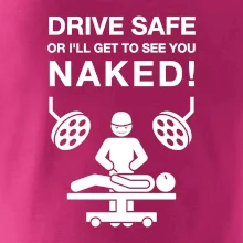 Jezdi bezpečně nebo tě uvidím nahého  (Hana-creative)