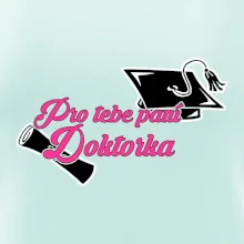 Pro tebe paní Doktorka
