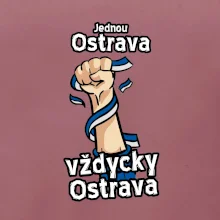 Jednou Ostrava vždycky Ostrava