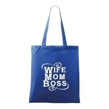 Wife mom boss