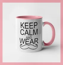 Keep calm and wear mustache
