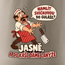 Svíčková do guláše a lanýže do kaše