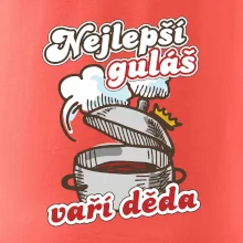 Nejlepší guláš vaří děda