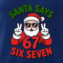 Santa says 67