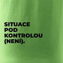 SITUACE POD KONTROLOU (NENÍ).