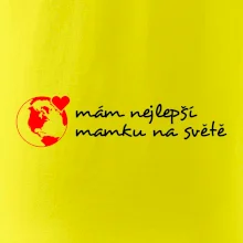 Mám nejlepší mamku na světě