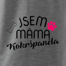 Jsem máma Kokršpěněla