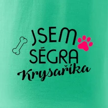 Jsem ségra Krysaříka