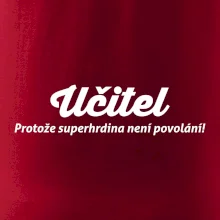 Učitel - superhrdina