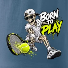 Tenis - Born to play