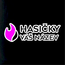 Hasičky půlený oheň - vlastní název