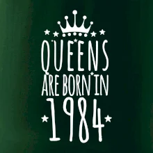 Queens are born in 1984