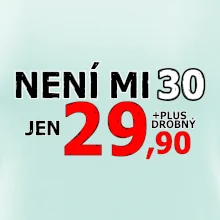 Není mi 30