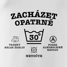 Zacházet opatrně 30 Zacházet opatrně 30