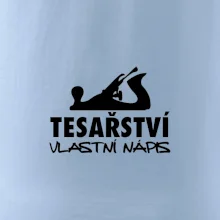 Tesařství - hoblík (vlastní nápis)
