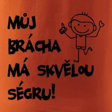 Můj brácha má skvělou ségru
