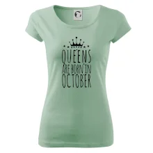 Queens are born in October Queens are born in October