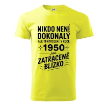 Nikdo není dokonalý ale ti narození v roce 1950 jsou zatraceně blízko