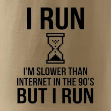I run slower then internet