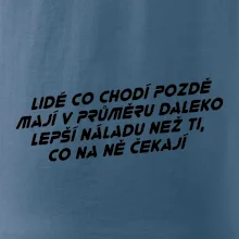 Lidé co chodí pozdě