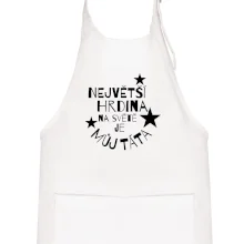 Nejvetší hrdina na Světě je můj táta