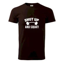 Shut up and squat