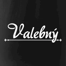 Staročeština - Valebný - mocný, silný