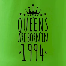 Queens are born in 1994