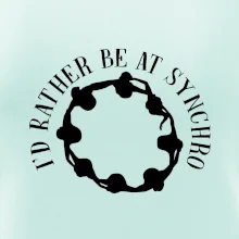 I'd Rather Be At Synchro