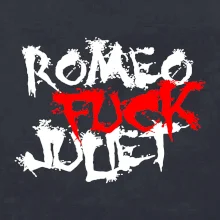 Romeo Fuck Juilet - Romeo vojel Julii