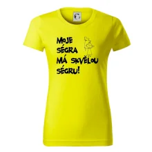 Moje ségra má skvělou ségru