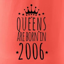 Queens are born in 2006