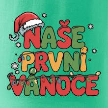 Naše první Vánoce
