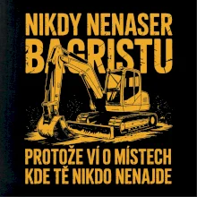 Oranžový bagr Nikdy Nenaser bagristu