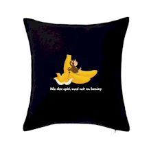 Kdo chce opici, musí mít na banány