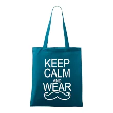 Keep calm and wear mustache Keep calm and wear mustache