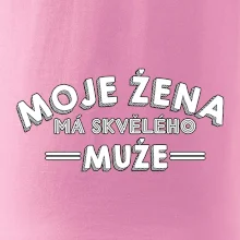 Moje žena má skvělého muže