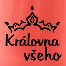 Královna všeho