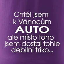 Chtěl jsem k Vánocům auto