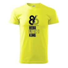 Hero, Legend, King 1986