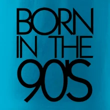 Born In The 90's
